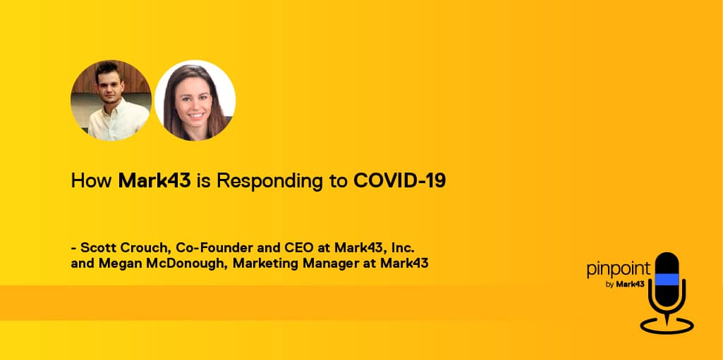 Mark43 podcast with Scott Crouch and Megan McDonough headshots